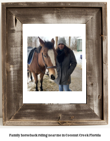 family horseback riding near me in Coconut Creek, Florida